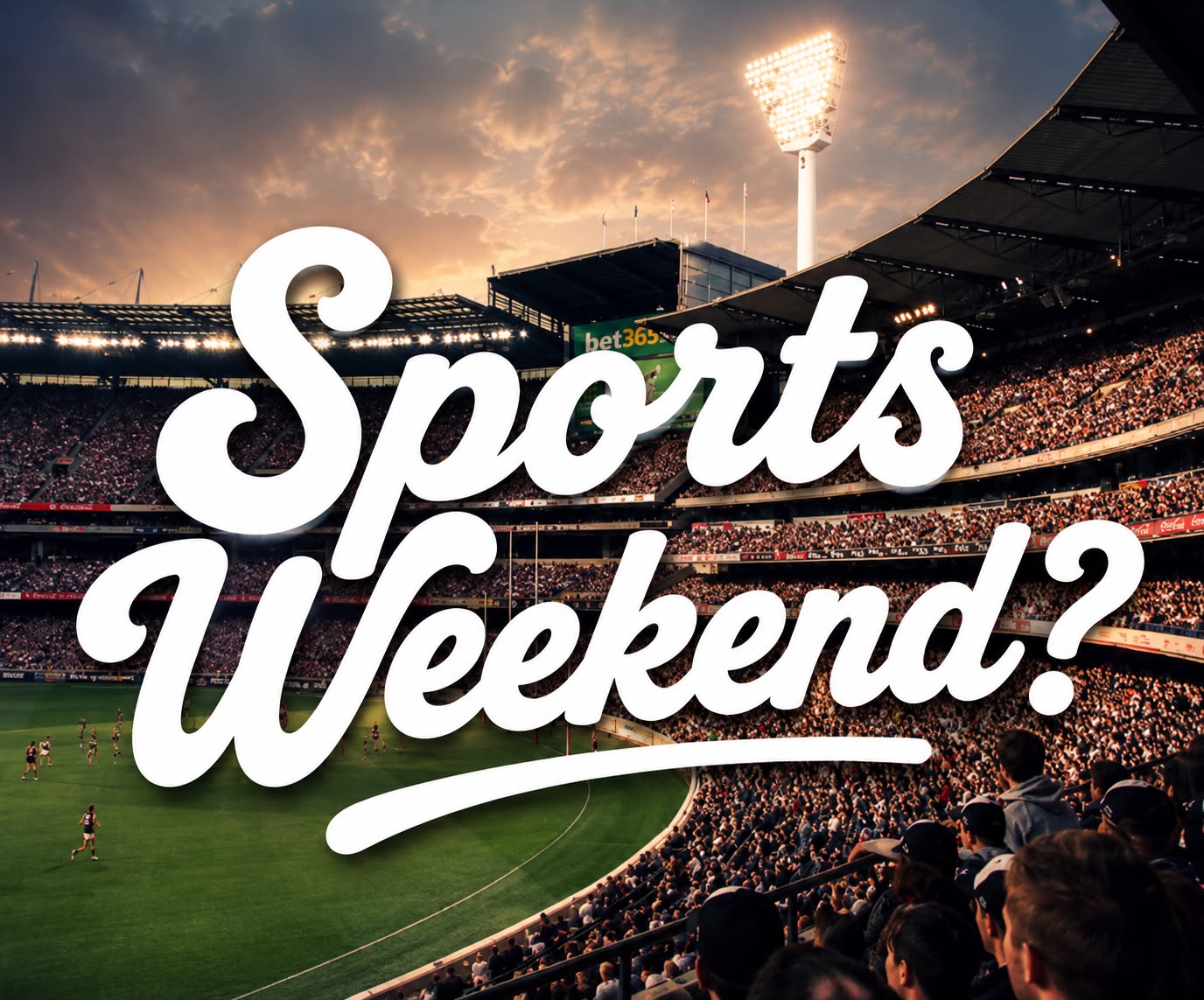 Sports weekend