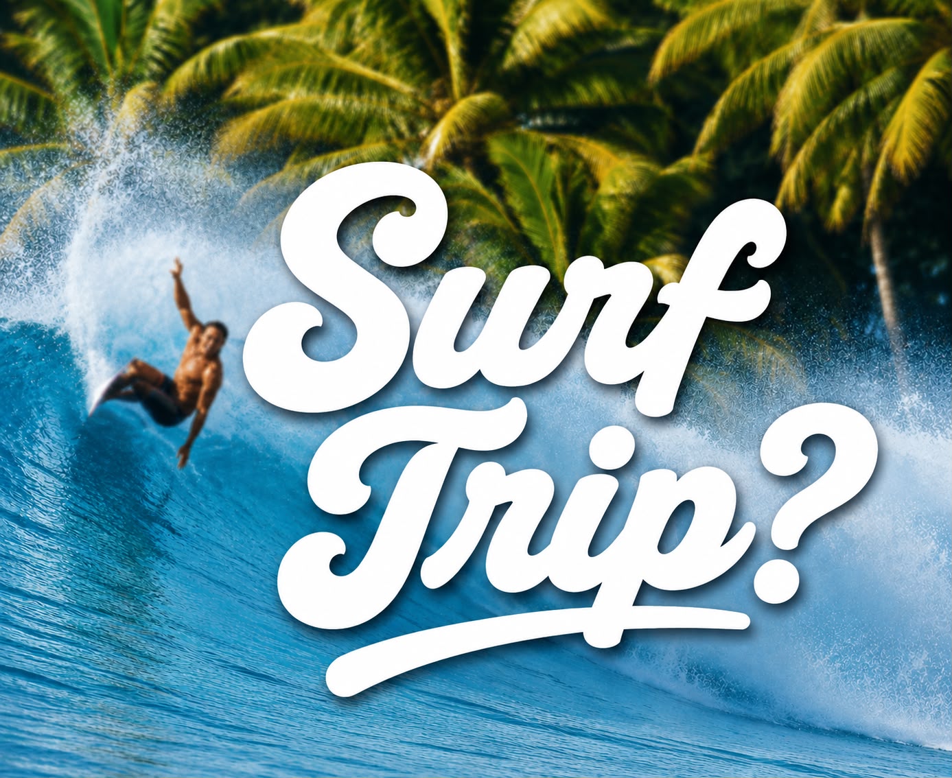 Surf trip